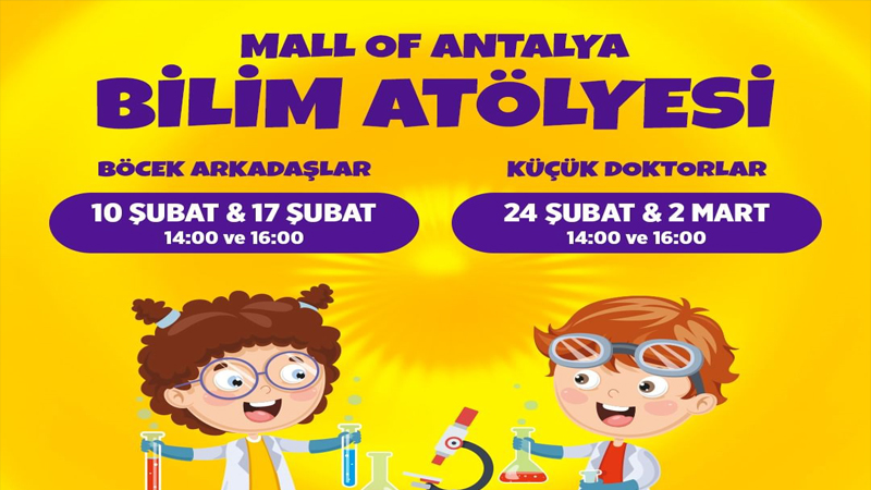 Mall OF Antalya'da bilim atölyesi